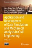 Application and Development of Data Simulation and Mechanical Analysis in Civil Engineering (eBook, PDF) Application and Development of Data Simulation and Mechanical Analysis in Civil Engineering (eBook, PDF)