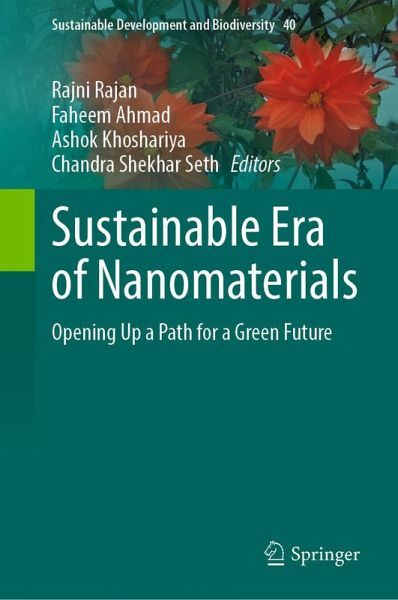 Sustainable Era of Nanomaterials (eBook, PDF) Sustainable Era of Nanomaterials (eBook, PDF)