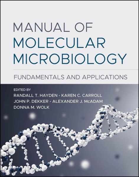 Manual of Molecular Microbiology (eBook, PDF)