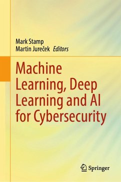 Machine Learning, Deep Learning and AI for Cybersecurity (eBook, PDF)