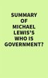 Summary of Michael Lewis's Who Is... - Bild 1