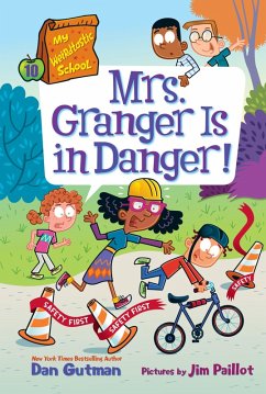 Cover My Weirdtastic School #10: Mrs. Granger Is in Danger! (eBook, ePUB)