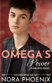 Omega's Power (Irresistible Omegas, #8) (eBook, ePUB) Omega's Power (Irresistible Omegas, #8) (eBook, ePUB)
