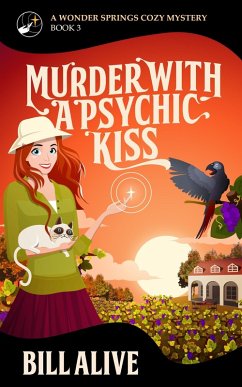 Cover Murder With a Psychic Kiss (A Wonder Springs Cozy Mystery, #3) (eBook, ePUB)