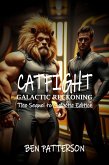 Catfight: Galactic Reckoning (eBook, ePUB) Catfight: Galactic Reckoning (eBook, ePUB)