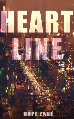 Heartline (Fragile Tender, #1) (eBook, ePUB) - Zane, Hope