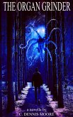 The Organ Grinder (eBook, ePUB) The Organ Grinder (eBook, ePUB)