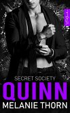 Quinn. Mafia Romance - The Secret Society Band 2 (eBook, ePUB) Quinn. Mafia Romance - The Secret Society Band 2 (eBook, ePUB)