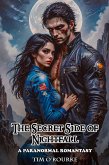 The Secret Side of Nightfall: A Paranormal Romantasy (Forbidden Tales of Love, Vampires & Werewolves, #2) (eBook, ePUB)
