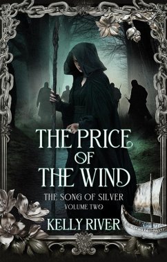 The Price of the Wind (The Book of Roses, #8) (eBook, ePUB) - River, Kelly The Price of the Wind (The Book of Roses, #8) (eBook, ePUB) - River, Kelly