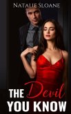 The Devil You Know (eBook, ePUB)