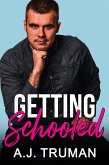 Getting Schooled (eBook, ePUB) Getting Schooled (eBook, ePUB)