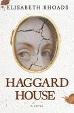 Haggard House (eBook, ePUB)