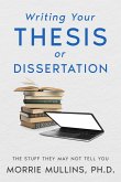 Writing Your Thesis or Dissertation (eBook, ePUB)