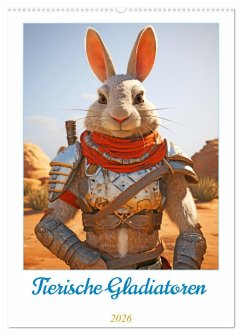 Tierische Gladiatoren (Wandkalender 2026 DIN A2 hoch), CALVENDO Monatskalender