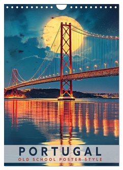 Portugal - Old School Poster Style (Wandkalender 2026 DIN A4 hoch), CALVENDO Monatskalender Portugal - Old School Poster Style (Wandkalender 2026 DIN A4 hoch), CALVENDO Monatskalender