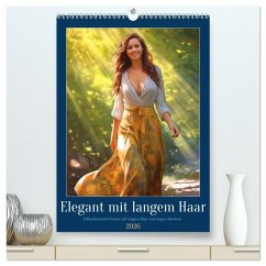 Elegant mit langem Haar (hochwertiger Premium Wandkalender 2026 DIN A2 hoch), Kunstdruck in Hochglanz