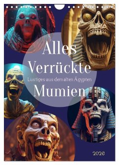 Cover Alles verrückte Mumien (Wandkalender 2026 DIN A4 hoch), CALVENDO Monatskalender