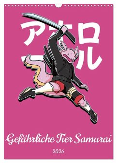 Cover Gefährliche Tier Samurai (Wandkalender 2026 DIN A3 hoch), CALVENDO Monatskalender