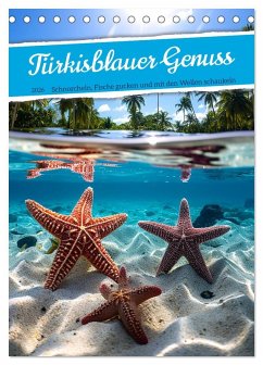 Cover Türkisblauer Genuss (Tischkalender 2026 DIN A5 hoch), CALVENDO Monatskalender