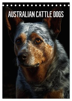 Cover Australian Cattle Dogs (Tischkalender 2026 DIN A5 hoch), CALVENDO Monatskalender