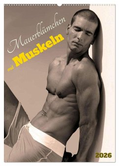 Cover Mauerblümchen mit Muskeln (Wandkalender 2026 DIN A2 hoch), CALVENDO Monatskalender