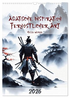 Asiatische Inspiration Fernöstlicher Art - Helle Werke (Wandkalender 2026 DIN A3 hoch), CALVENDO Monatskalender Cover Asiatische Inspiration Fernöstlicher Art - Helle Werke (Wandkalender 2026 DIN A3 hoch), CALVENDO Monatskalender