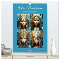 Antike Priesterinnen. Kunstvolle Fantasy-Portraits (hochwertiger Premium Wandkalender 2026 DIN A2 hoch), Kunstdruck in Hochglanz Cover Antike Priesterinnen. Kunstvolle Fantasy-Portraits (hochwertiger Premium Wandkalender 2026 DIN A2 hoch), Kunstdruck in Hochglanz