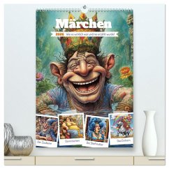 Märchen. Wie es wirklich war und nie erzählt wurde! (hochwertiger Premium Wandkalender 2026 DIN A2 hoch), Kunstdruck in Hochglanz