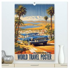 World Travel Poster - nostalgische Reise um die Welt (hochwertiger Premium Wandkalender 2026 DIN A2 hoch), Kunstdruck in Hochglanz Cover World Travel Poster - nostalgische Reise um die Welt (hochwertiger Premium Wandkalender 2026 DIN A2 hoch), Kunstdruck in Hochglanz