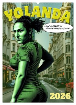 Cover Yolanda, ein Porträt in vielen Grafikstilen (Wandkalender 2026 DIN A2 hoch), CALVENDO Monatskalender