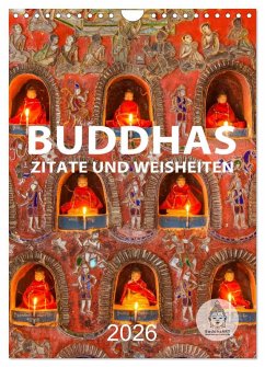 Buddhas Zitate und Weisheiten (Wandkalender 2026 DIN A4 hoch), CALVENDO Monatskalender Cover Buddhas Zitate und Weisheiten (Wandkalender 2026 DIN A4 hoch), CALVENDO Monatskalender