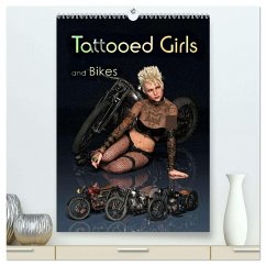 Tattooed Girls and Bikes (hochwertiger Premium Wandkalender 2026 DIN A2 hoch), Kunstdruck in Hochglanz