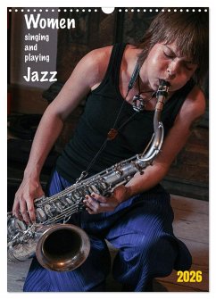 Cover Women singing and playing Jazz (Wandkalender 2026 DIN A3 hoch), CALVENDO Monatskalender