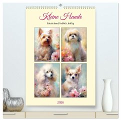 Kleine Hunde. Entzückend, lieblich, duftig (hochwertiger Premium Wandkalender 2026 DIN A2 hoch), Kunstdruck in Hochglanz Kleine Hunde. Entzückend, lieblich, duftig (hochwertiger Premium Wandkalender 2026 DIN A2 hoch), Kunstdruck in Hochglanz