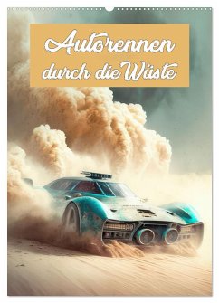 Autorennen durch die Wüste (Wandkalender 2026 DIN A2 hoch), CALVENDO Monatskalender