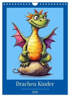 Drachen Kinder (Wandkalender 2026 DIN A4 hoch), CALVENDO Monatskalender
