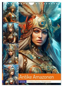 Cover Antike Amazonen. Furchtlose Fantasy-Kriegerinnen (Wandkalender 2026 DIN A4 hoch), CALVENDO Monatskalender