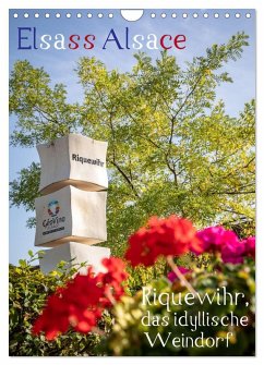 Cover Elsass Alsace Riquewihr, das idyllische Weindorf (Wandkalender 2026 DIN A4 hoch), CALVENDO Monatskalender