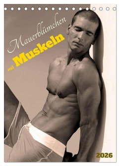 Cover Mauerblümchen mit Muskeln (Tischkalender 2026 DIN A5 hoch), CALVENDO Monatskalender