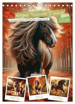 Gypsy Vanner Tinker - die majestätische Schönheit der Tinker-Pferde (Tischkalender 2026 DIN A5 hoch), CALVENDO Monatskalender Gypsy Vanner Tinker - die majestätische Schönheit der Tinker-Pferde (Tischkalender 2026 DIN A5 hoch), CALVENDO Monatskalender