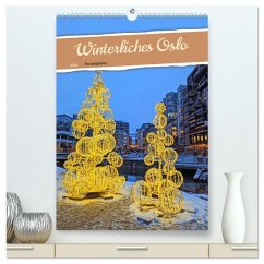 Winterliches Oslo - Terminplaner (hochwertiger Premium Wandkalender 2026 DIN A2 hoch), Kunstdruck in Hochglanz Winterliches Oslo - Terminplaner (hochwertiger Premium Wandkalender 2026 DIN A2 hoch), Kunstdruck in Hochglanz