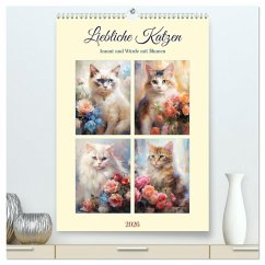 Liebliche Katzen. Anmut und Würde mit Blumen (hochwertiger Premium Wandkalender 2026 DIN A2 hoch), Kunstdruck in Hochglanz