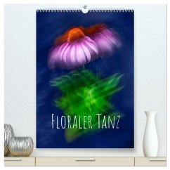 Cover Floraler Tanz (hochwertiger Premium Wandkalender 2026 DIN A2 hoch), Kunstdruck in Hochglanz