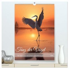 Tanz der Vögel (hochwertiger Premium Wandkalender 2026 DIN A2 hoch), Kunstdruck in Hochglanz Tanz der Vögel (hochwertiger Premium Wandkalender 2026 DIN A2 hoch), Kunstdruck in Hochglanz