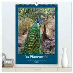 Cover Im Pfauenwald (hochwertiger Premium Wandkalender 2026 DIN A2 hoch), Kunstdruck in Hochglanz