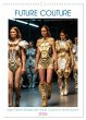 Future Couture (Wandkalender 2026 DIN... - Bild 1