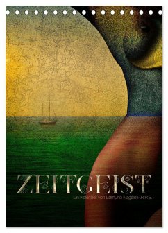 Zeitgeist (Tischkalender 2026 DIN A5 hoch), CALVENDO Monatskalender Zeitgeist (Tischkalender 2026 DIN A5 hoch), CALVENDO Monatskalender