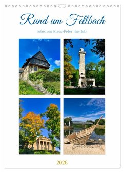 Rund um Fellbach (Wandkalender 2026 DIN A3 hoch), CALVENDO Monatskalender Rund um Fellbach (Wandkalender 2026 DIN A3 hoch), CALVENDO Monatskalender