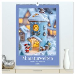 Miniaturwelten - Zauberhafte Szenerien (hochwertiger Premium Wandkalender 2026 DIN A2 hoch), Kunstdruck in Hochglanz Miniaturwelten - Zauberhafte Szenerien (hochwertiger Premium Wandkalender 2026 DIN A2 hoch), Kunstdruck in Hochglanz